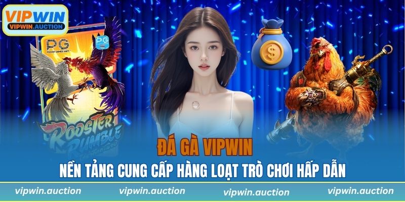 Đa dạng trò chơi hấp dẫn