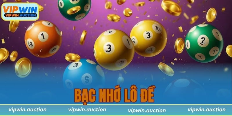 Bạc nhớ lô đề